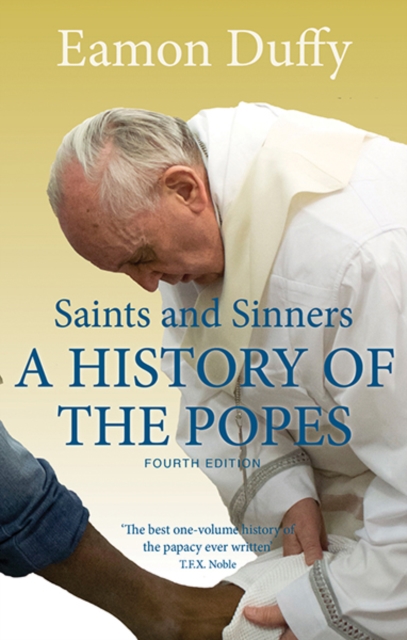 Saints and Sinners : A History of the Popes, Paperback / softback Book