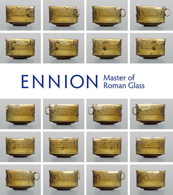 Ennion : Master of Roman Glass, Paperback / softback Book