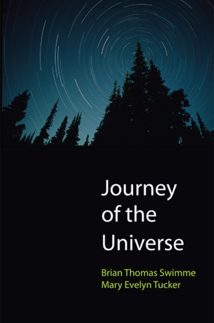 Journey of the Universe, Paperback / softback Book