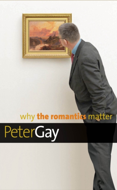 Why the Romantics Matter, EPUB eBook