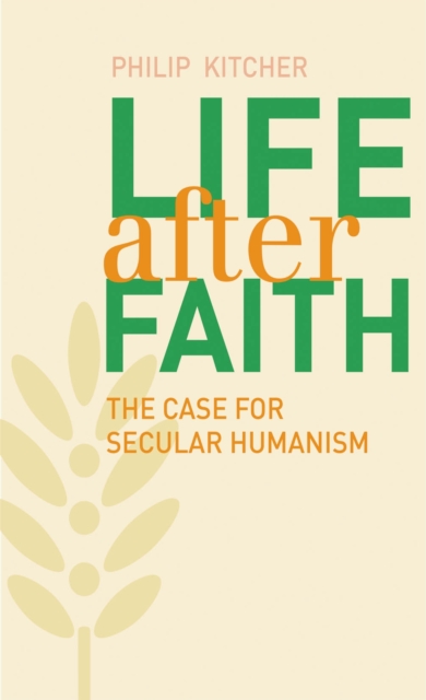 Life After Faith : The Case for Secular Humanism, EPUB eBook