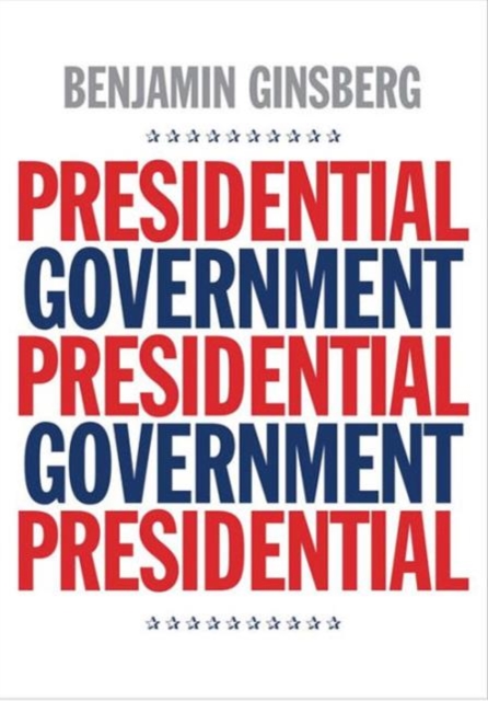 Presidential Government, Paperback / softback Book