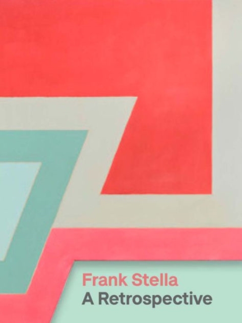 Frank Stella : A Retrospective, Hardback Book
