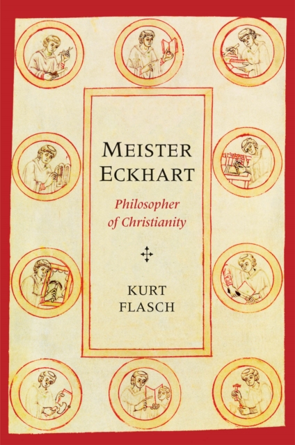 Meister Eckhart : Philosopher of Christianity, PDF eBook