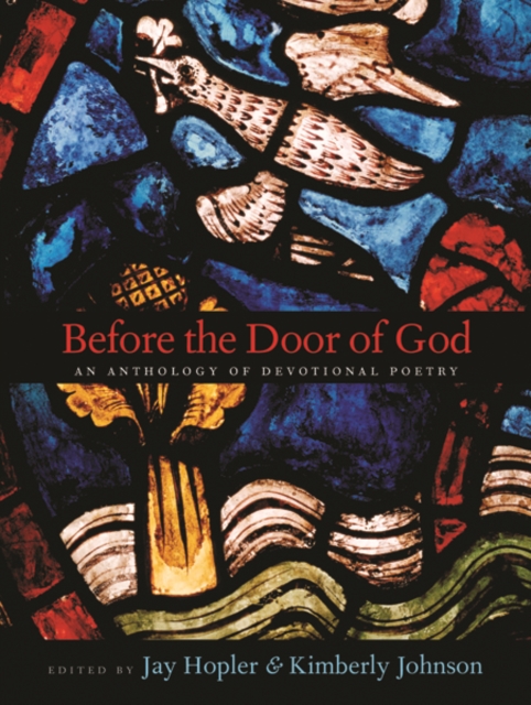 Before the Door of God : An Anthology of Devotional Poetry, Paperback / softback Book