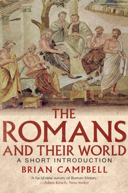 The Romans and Their World : A Short Introduction, EPUB eBook