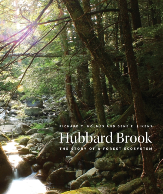 Hubbard Brook : The Story of a Forest Ecosystem, PDF eBook