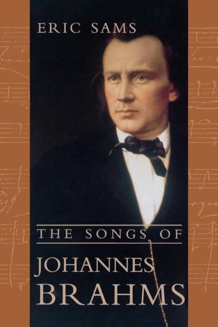 The Songs of Johannes Brahms, Paperback / softback Book