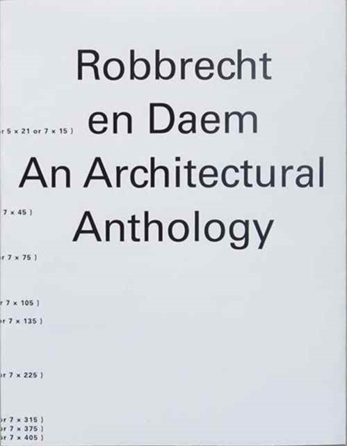 Robbrecht en Daem : An Architectural Anthology, Paperback / softback Book