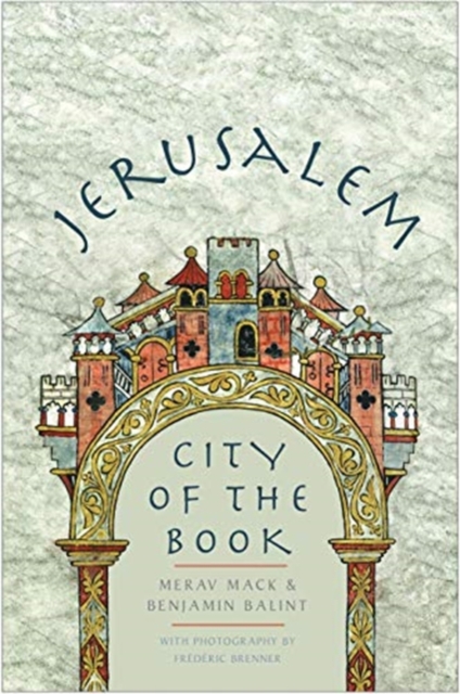 Jerusalem : City of the Book, Hardback Book