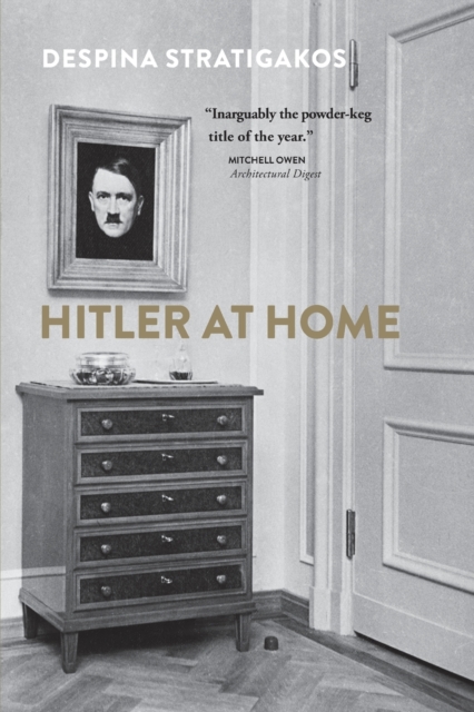 Hitler at Home, Paperback / softback Book