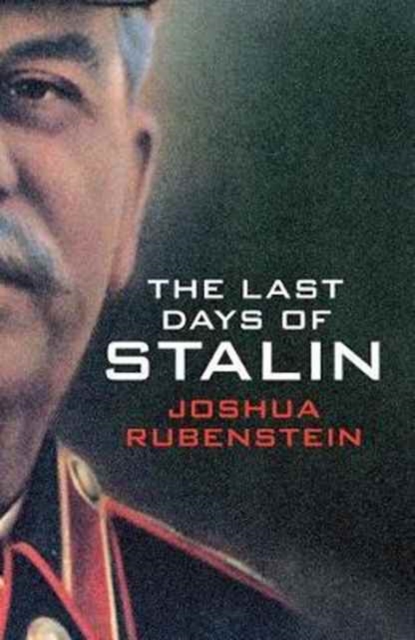The Last Days of Stalin, Paperback / softback Book