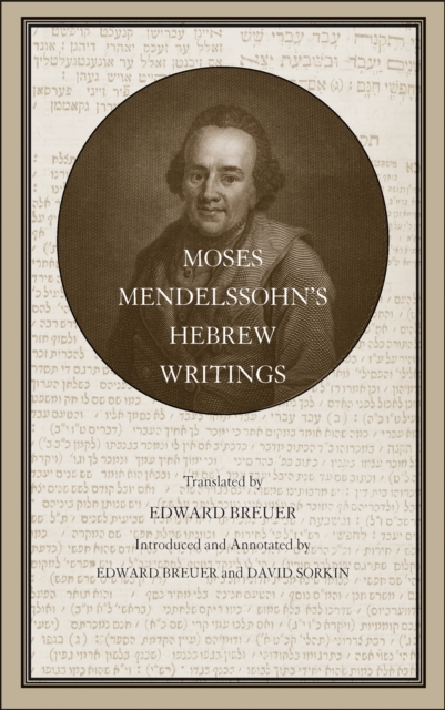 Moses Mendelssohn's Hebrew Writings, PDF eBook