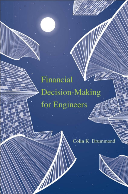 Financial Decision-Making for Engineers, PDF eBook
