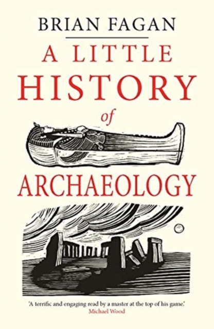 A Little History of Archaeology, Paperback / softback Book