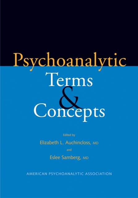 Psychoanalytic Terms and Concepts, PDF eBook