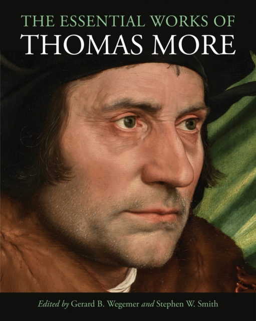 The Essential Works of Thomas More, PDF eBook