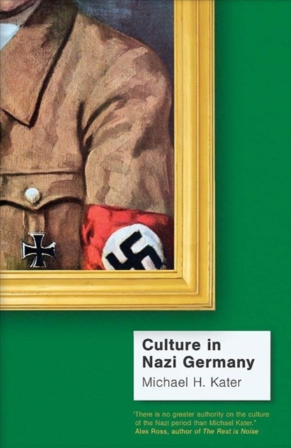 Culture in Nazi Germany, Paperback / softback Book
