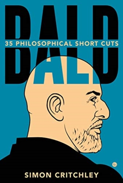 Bald : 35 Philosophical Short Cuts, Hardback Book
