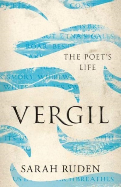 Vergil : The Poet's Life, Hardback Book