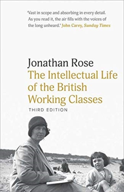 The Intellectual Life of the British Working Classes, Paperback / softback Book