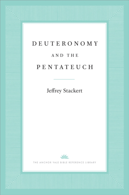 Deuteronomy and the Pentateuch, PDF eBook