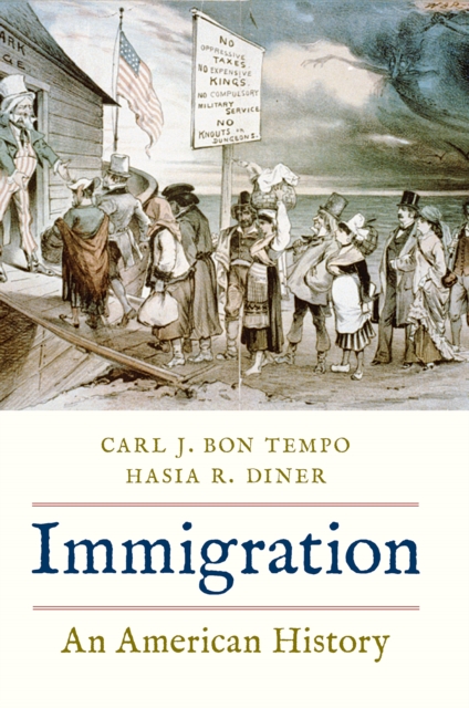 Immigration : An American History, EPUB eBook