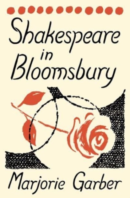 Shakespeare in Bloomsbury, Hardback Book
