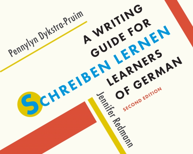 Schreiben lernen : A Writing Guide for Learners of German, PDF eBook