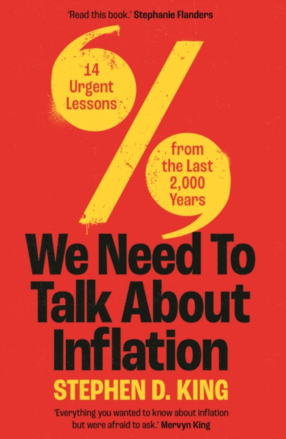 We Need to Talk About Inflation : 14 Urgent Lessons from the Last 2,000 Years, EPUB eBook