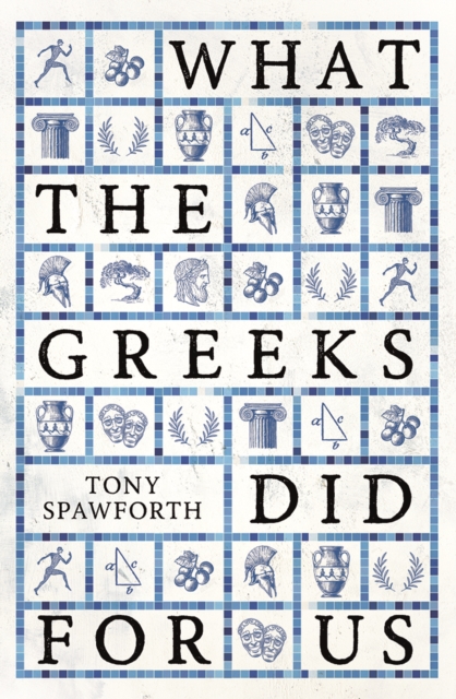 What the Greeks Did for Us, EPUB eBook