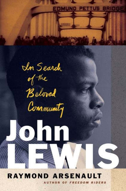 John Lewis : In Search of the Beloved Community, EPUB eBook