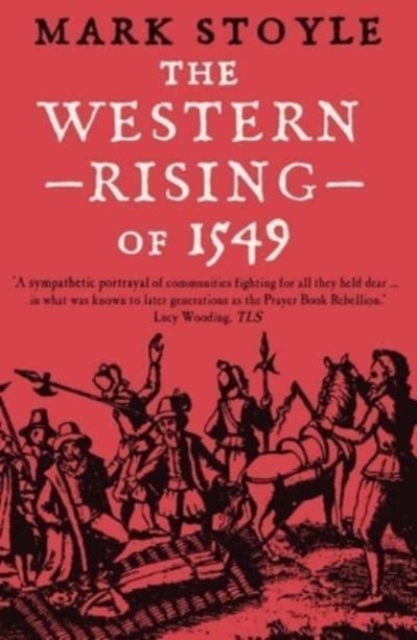 The Western Rising of 1549, Paperback / softback Book