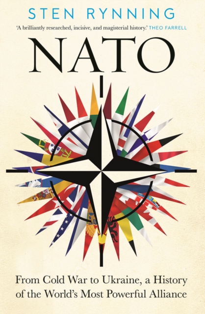 NATO : From Cold War to Ukraine, a History of the World's Most Powerful Alliance, EPUB eBook