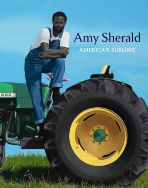 Amy Sherald : American Sublime, Hardback Book