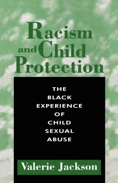 Racism and Child Protection, Paperback / softback Book
