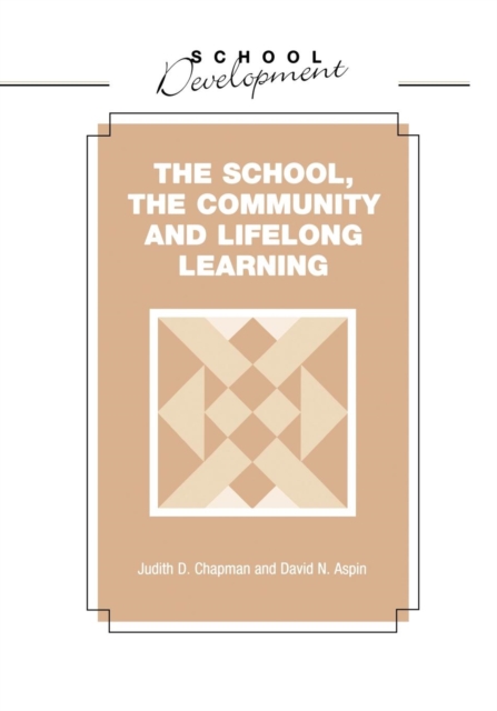 School, Community and Lifelong Learning, Paperback / softback Book