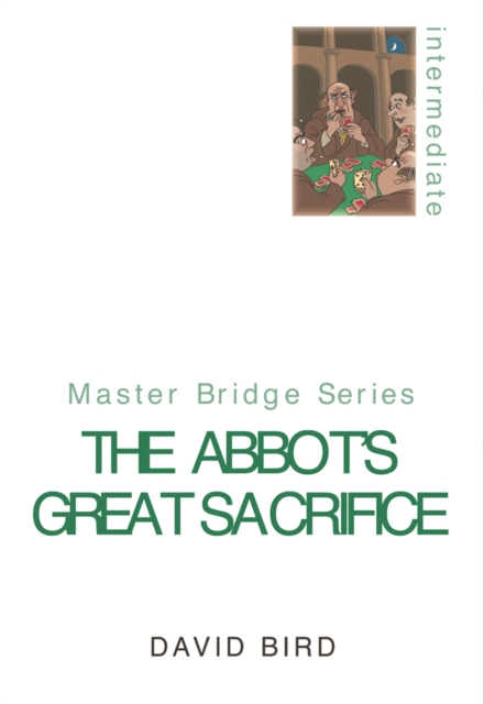 The Abbot's Great Sacrifice, Paperback / softback Book