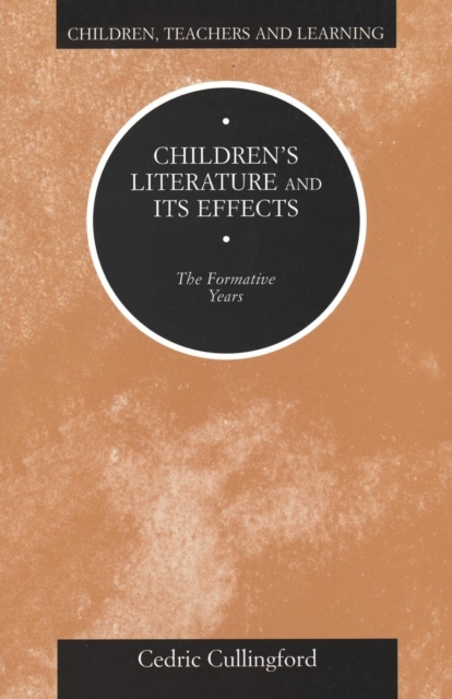 Children's Literature and Its Effects, Paperback / softback Book
