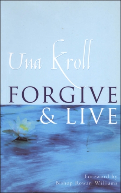 Forgive and Live, Paperback / softback Book