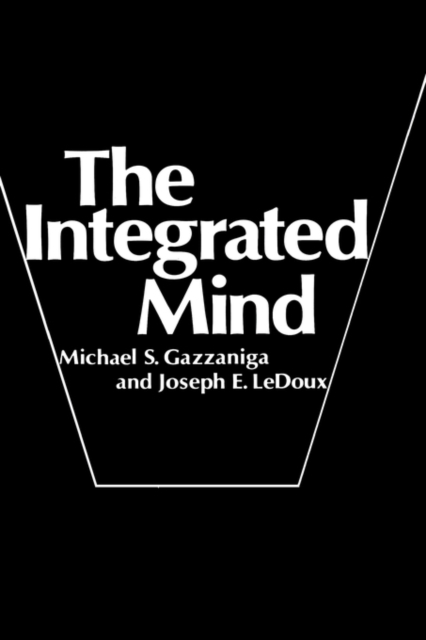 The Integrated Mind, Hardback Book