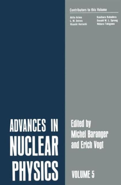 Advances in Nuclear Physics : Volume 5, Hardback Book