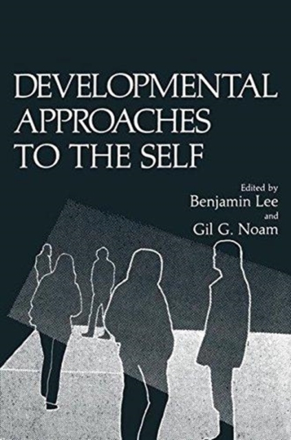 Developmental Approaches to the Self, Hardback Book