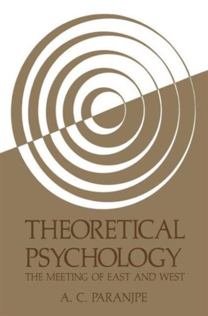 Theoretical Psychology : The Meeting of East and West, Hardback Book