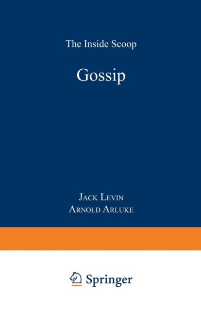 Gossip : The Inside Scoop, Paperback / softback Book