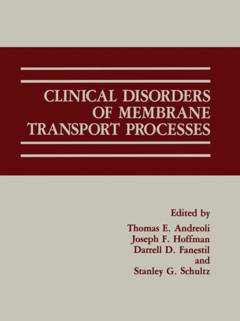 Clinical Disorders of Membrane Transport Processes, Paperback / softback Book