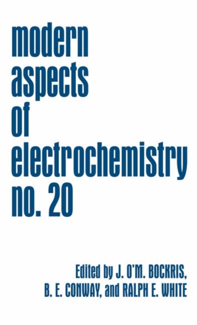 Modern Aspects of Electrochemistry No. 20, Hardback Book