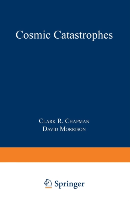 Cosmic Catastrophes, Paperback / softback Book