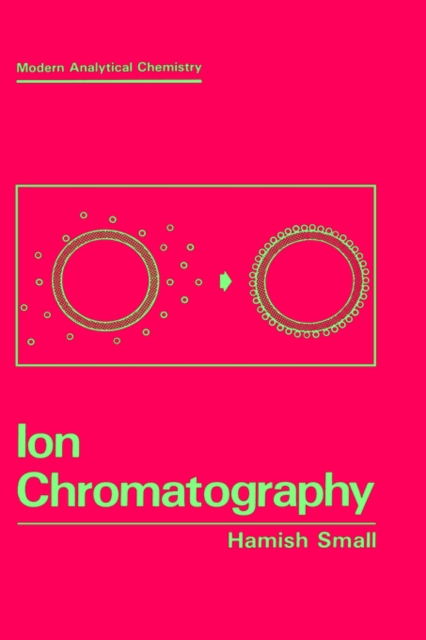 Ion Chromatography, Hardback Book