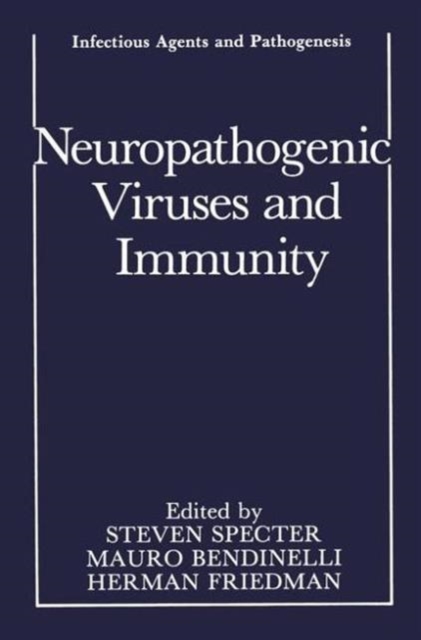 Neuropathogenic Viruses and Immunity, Hardback Book